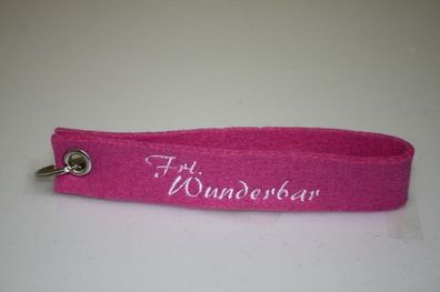 Filz-Schlüsselanhänger mit Stick Frl. Wunderbar Gr. ca. 17x3cm 14206 rosa