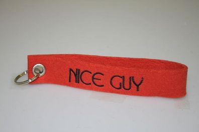 Filz-Schlüsselanhänger mit Stick Nice Guy Gr. ca. 17x3cm 14406 rot