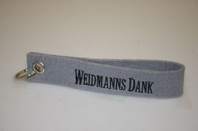 Filz-Schlüsselanhänger mit Stick Weidmanns Dank Gr. ca. 17x3cm 14362 grau