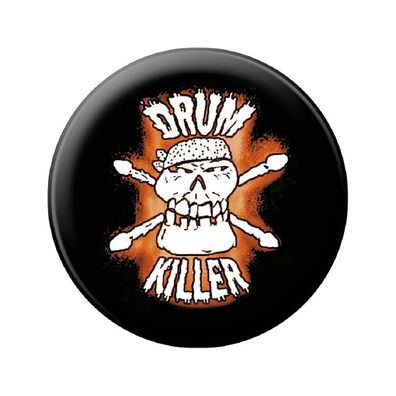 Ansteckbutton - Drum Killer - 18624 - Gr. ca. 5,7 cm