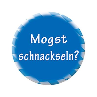 Ansteckbutton - Mogst schnackseln - 03853 - Gr. ca. 5,7 cm