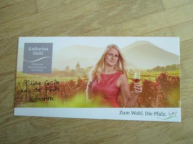 Pfälzische Weinprinzessin 2017/2018 Katharina Diehl - handsigniertes Autogramm!!!