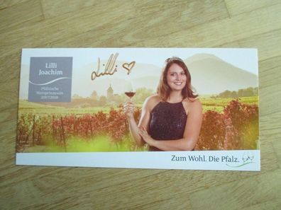 Pfälzische Weinprinzessin 2017/2018 Lilli Joachim - handsigniertes Autogramm!!!