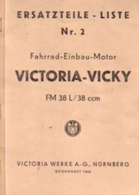 Eratzteile-Liste Victoria Vicky FM 38 L, Moped, Zweirad, Oldtimer, Klassiker