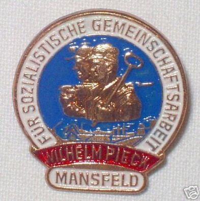 DDR Abzeichen Mansfeld Wilhelm Pieck Werk
