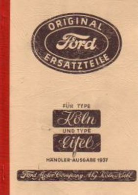 Ersatzteilkatalog Ford Typ Köln und Eifel, Auto, Oldtimer, Klassiker