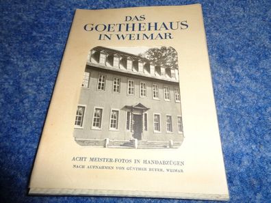 Das Goethehaus in Weimar-Acht Meister Fotos in Handabzügen