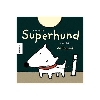 Superhund und der Vollmond von Rapharty NEU