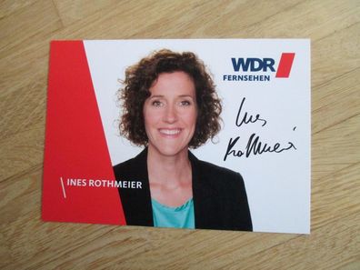 WDR Fernsehmoderatorin Ines Rothmeier - handsigniertes Autogramm!!!