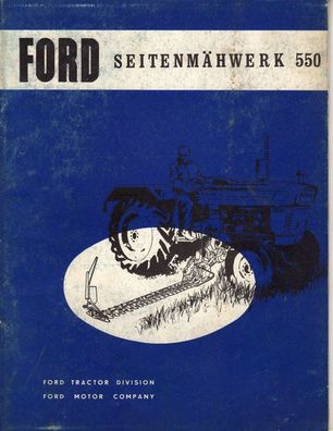 Bedienungsanleitung Ford Seiten Mähwerkr Modell 550