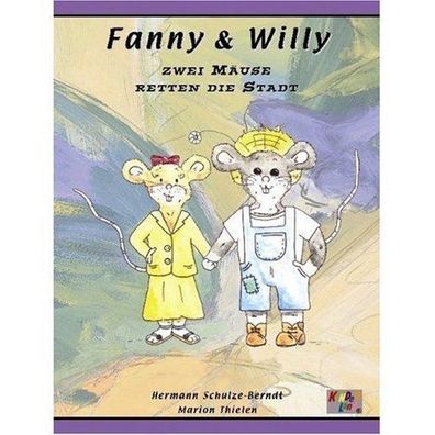 Fanny & Willy - Zwei Mäuse retten die Stadt - Buch + Audio-CD NEU