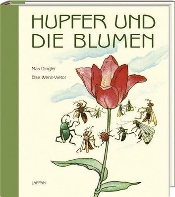 Hupfer und die Blumen von Else Wenz-Vietor - Max Dingler NEU