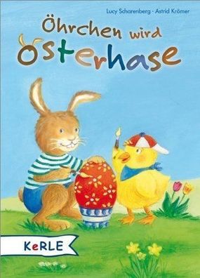 Öhrchen wird Osterhase von Lucy Scharenberg NEU