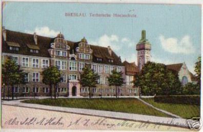 15881 Ak Breslau technische Hochschule um 1915