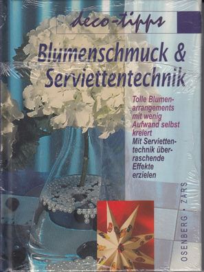 Blumenschmuck & Serviettentechnik