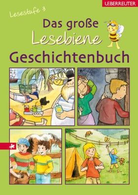 Das große Lesebiene Geschichtenbuch Kinder ab8 - Sammelband - NEU