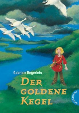 Der goldene Kegel von Gabriele Beyerlein NEU
