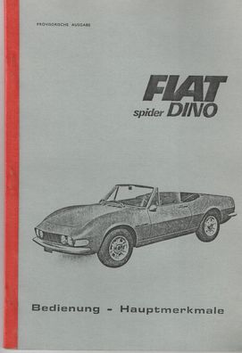 Bedienung Hauptmerkmale Fiat Spider Dino, auto, Oldtimer, Klassiker
