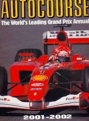 Autocourse 2001 / 2002 - The Worlds Leading Grand Prix Annual