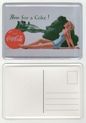 Nostalgie Blech Postkarte Now for a Coke! Drink Coca Cola, ovp
