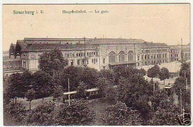 10999 Ak Strassburg im Elsass Hauptbahnhof um 1910