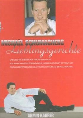 Michael Schumachers Lieblingsgerichte ( Formel 1 )
