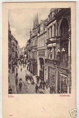 09220 Ak Köln am Rhein Hohestrasse Geschäfte um 1900