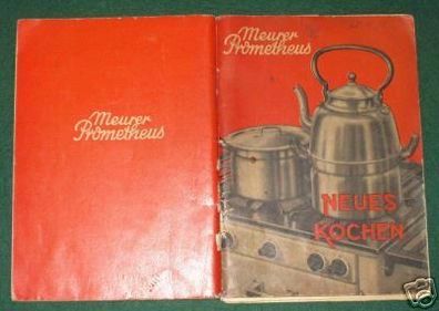 Werbung u. Kochbuch Meurer Prometheus Gasküche um 1930