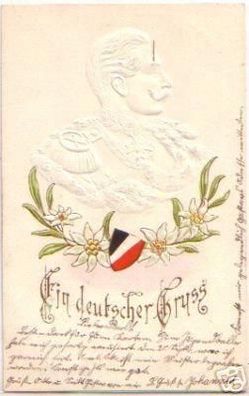 16753 Präge Ak Ein deutscher Gruß Wilhelm II. 1902
