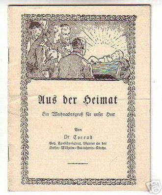 Heft "Aus der Heimat - Wehnachsgruß" Dr. Conrad um 1940