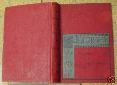seltenes "Handbuch für Landwirtinnen" Verl. Parey 1895