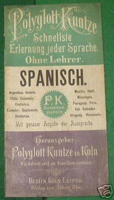 Reisewörterbuch "Spanisch" Polyglott Kuntze um 1900