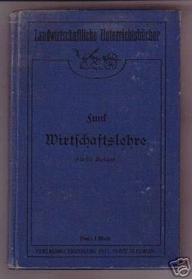 altes Büchlein"Grundzüge d.Wirtschaftslehre"Funk, 1904