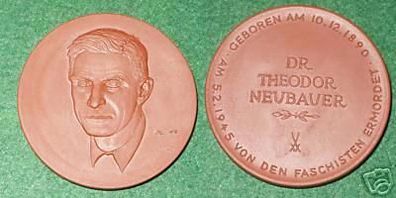 schöne Porzellanmedaille Dr.Theodor Neubauer