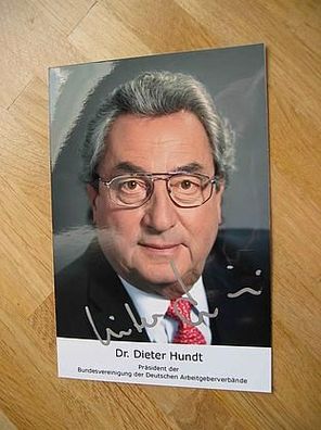BDA Präsident Dr. Dieter Hundt - handsigniertes Autogramm!!!