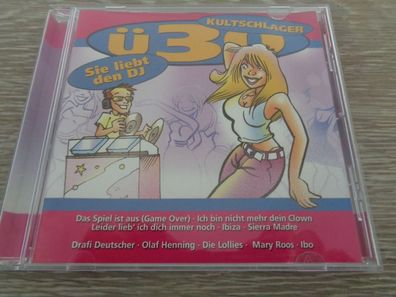 CD - Kultschlager Ü30-Sie liebt den DJ