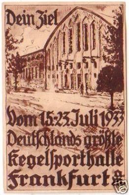 19888 Ak 18.dt.Bundeskegeln Frankfurt am Main 1933