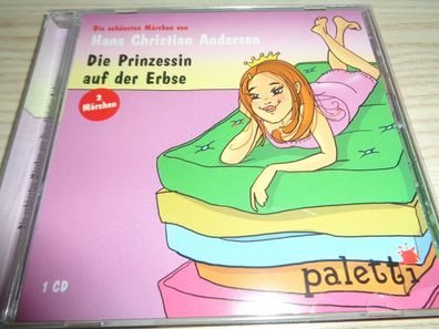 CD Die schönsten Märchen von Hans Christian Andersen-Die Prinzessin auf der Erbse