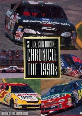 Stock Car Racing Chronicle the 1990s