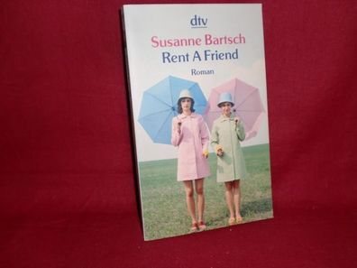 Rent A Friend., Susanne Bartsch
