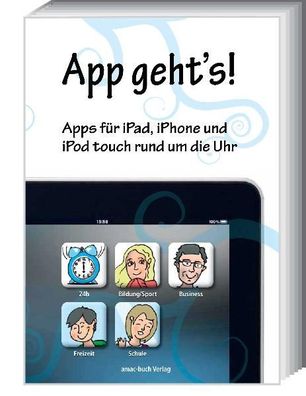 Ungelesen - App geht's - Apps f?r iPad, iPhone und iPod touch rund um die ...