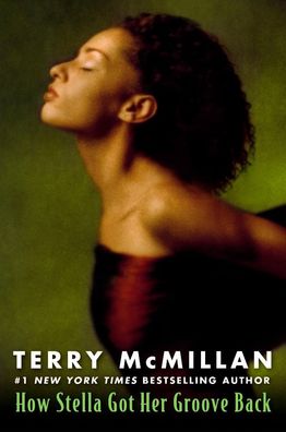How Stella Got Her Groove Back, Terry McMillan