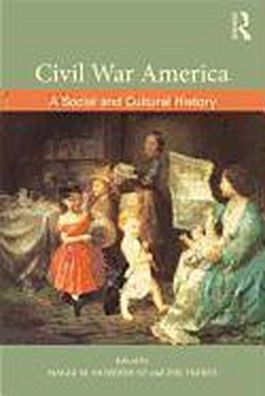 Civil War America, Maggi M. Morehouse