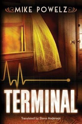 Terminal, Mike Powelz