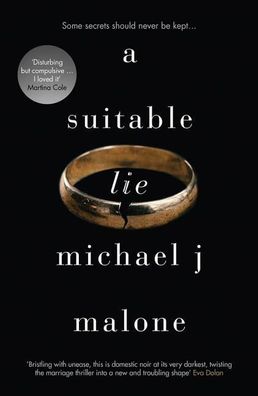 A Suitable Lie, Michael J. Malone