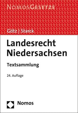 Landesrecht Niedersachsen: Textsammlung, Rechtsstand: 1. August 2015, Chris ...