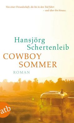 Cowboysommer: Roman, Hansj?rg Schertenleib