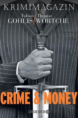 Crime & Money: Krimimagazin, Tobias Gohlis