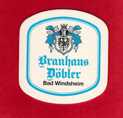 Brauhaus Döbler Bad Windsheim - ein ungebrauchter Bierdeckel