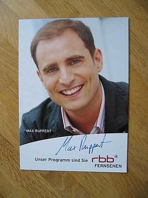 RBB Fernsehmoderator Max Ruppert - Autogramm!